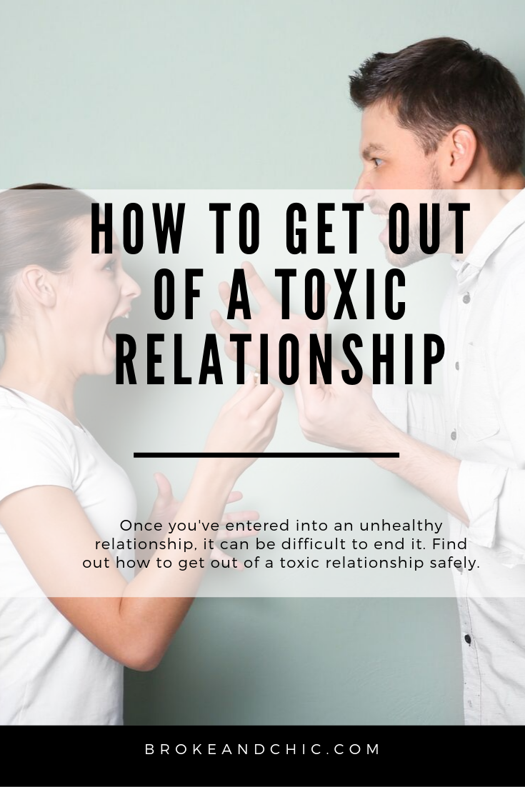 How to Get out of a Toxic Relationship